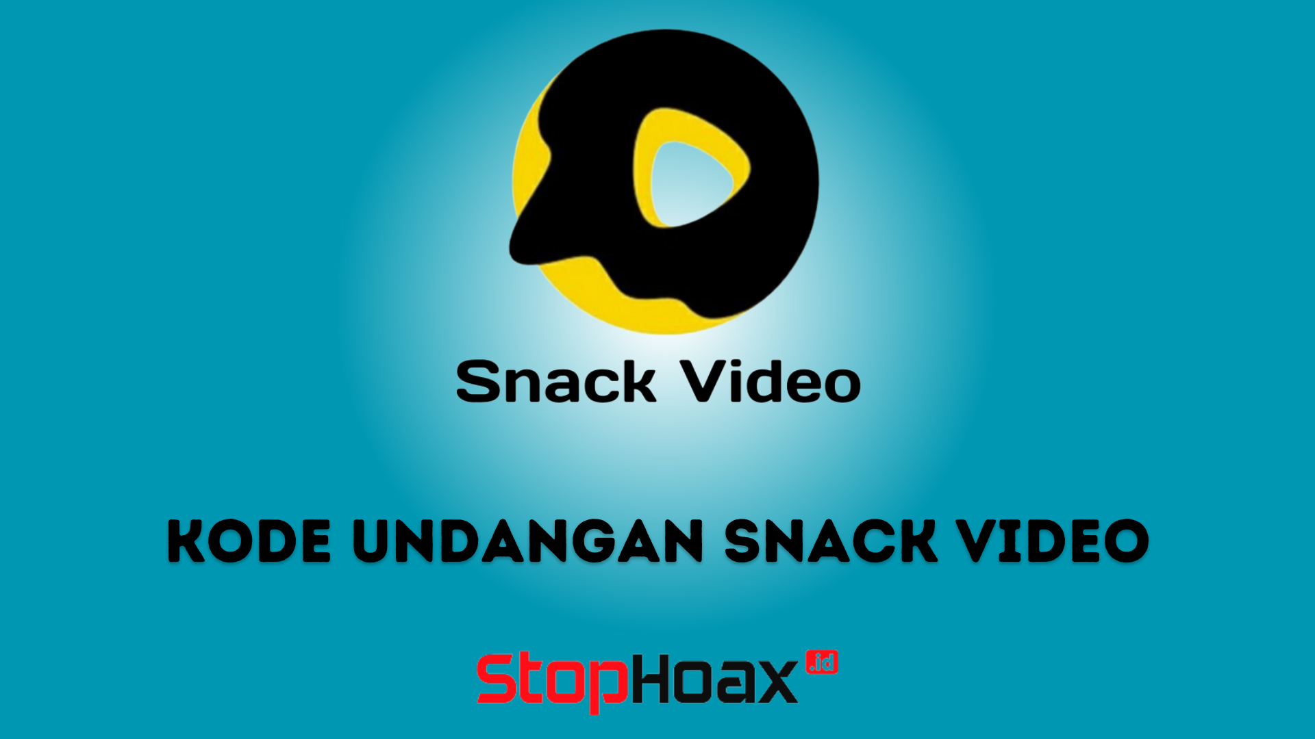 Begini Panduan Cara Memasukkan Kode Undangan Snack Video