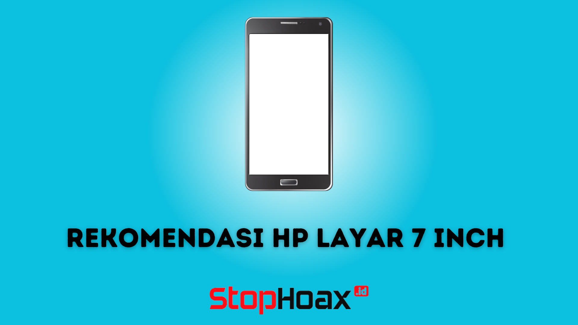 HP Layar 7 Inch dengan Performa Terbaik