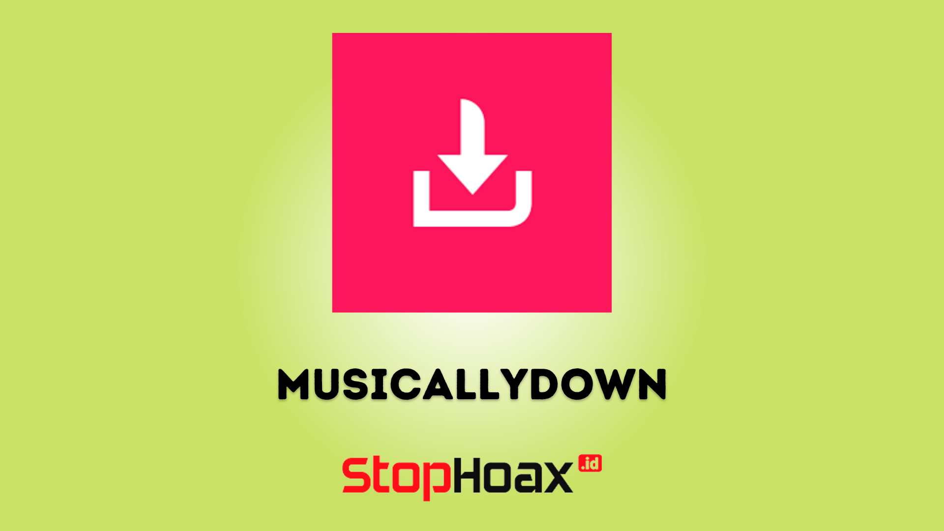 MusicallyDown Situs Download Video TikTok Tanpa Watermark