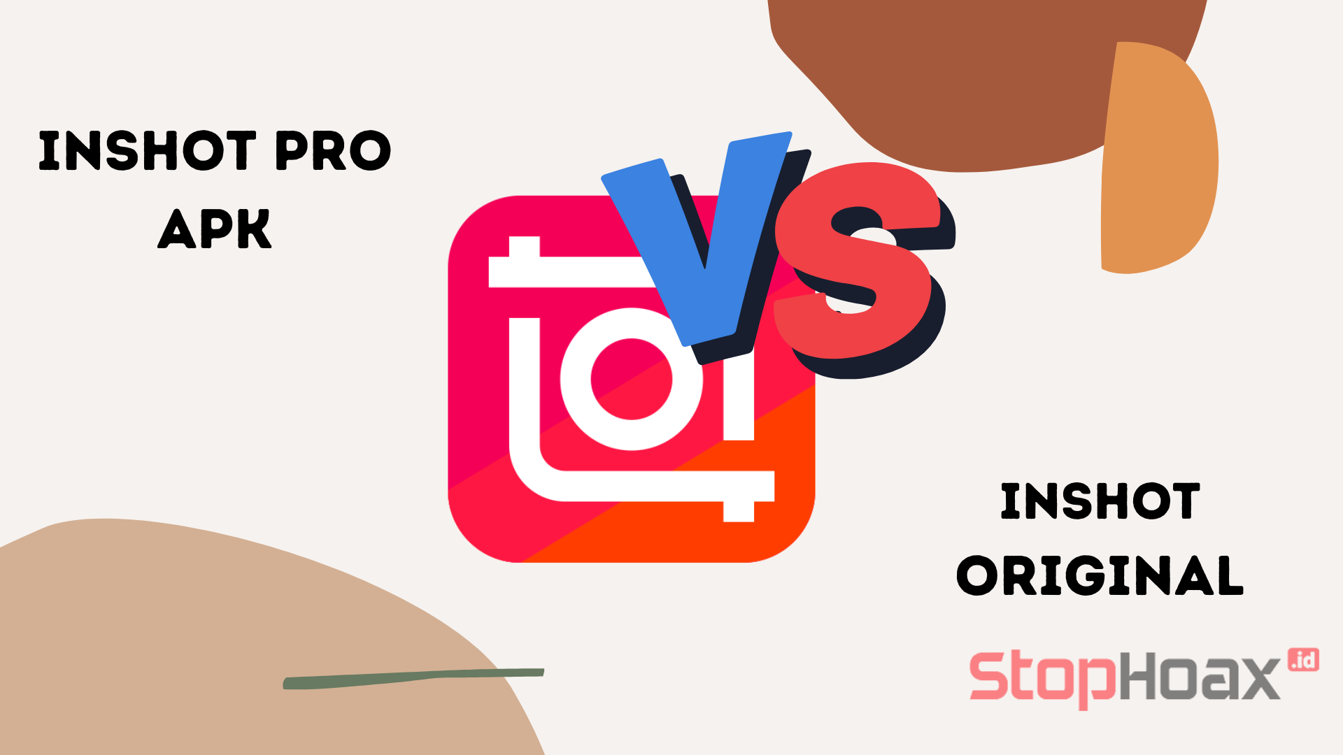 Perbedaan Inshot Pro Apk dan Inshot Originalnya Aplikasi Tekno Perbedaan Inshot Pro Apk dan Inshot Originalnya Aplikasi Tekno