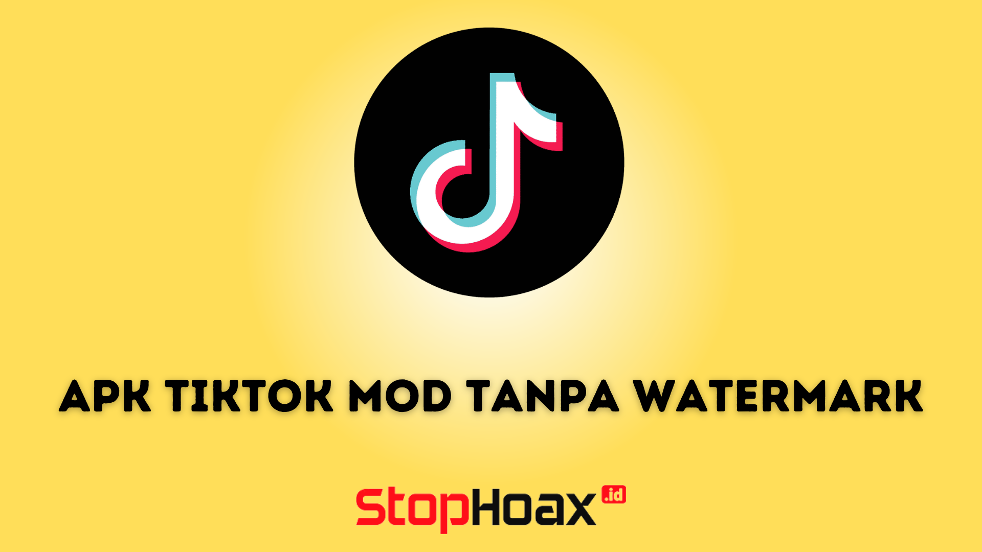 APK TikTok MOD Tanpa Watermark Alat Terbaik untuk Kreator Konten