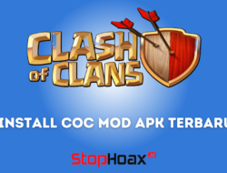 Cara Download dan Install COC MOD APK Terbaru di Android dan iOS Secara Mudah