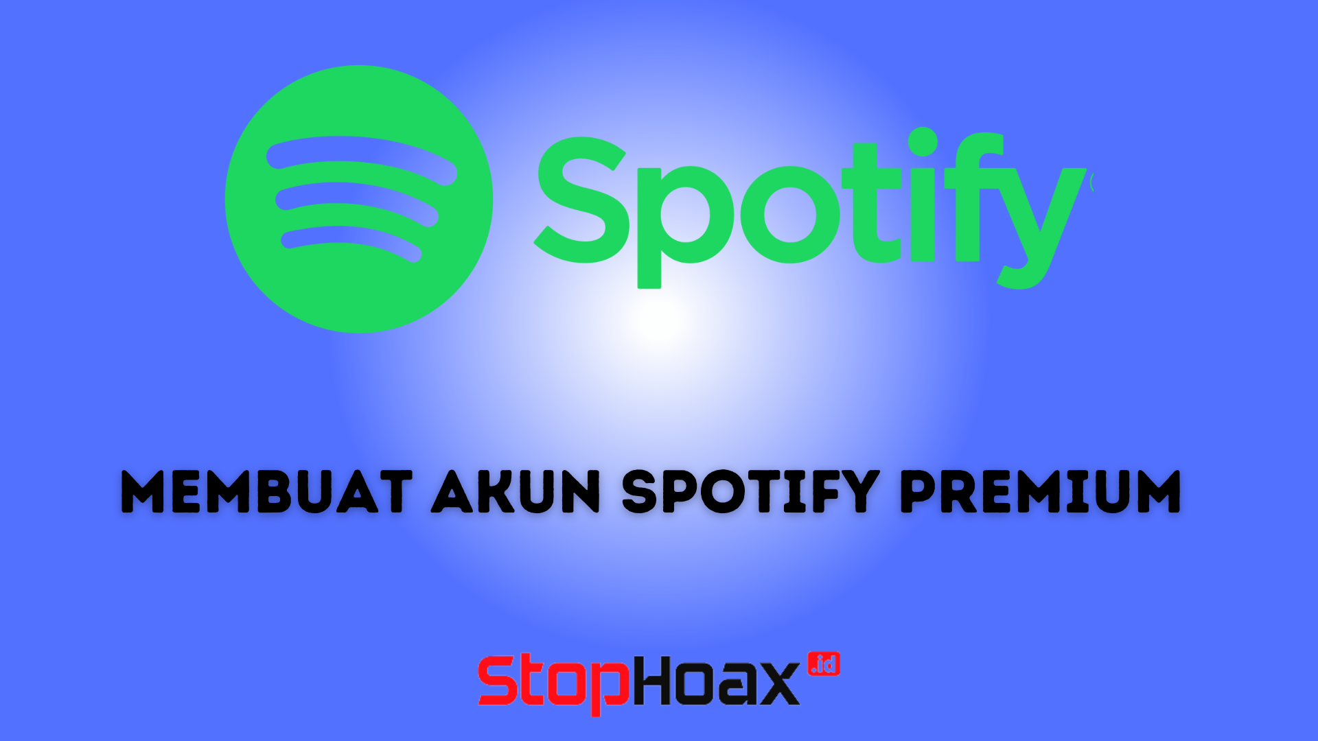 Cara Membuat Akun Spotify Premium Gratis dengan Mudah di Android