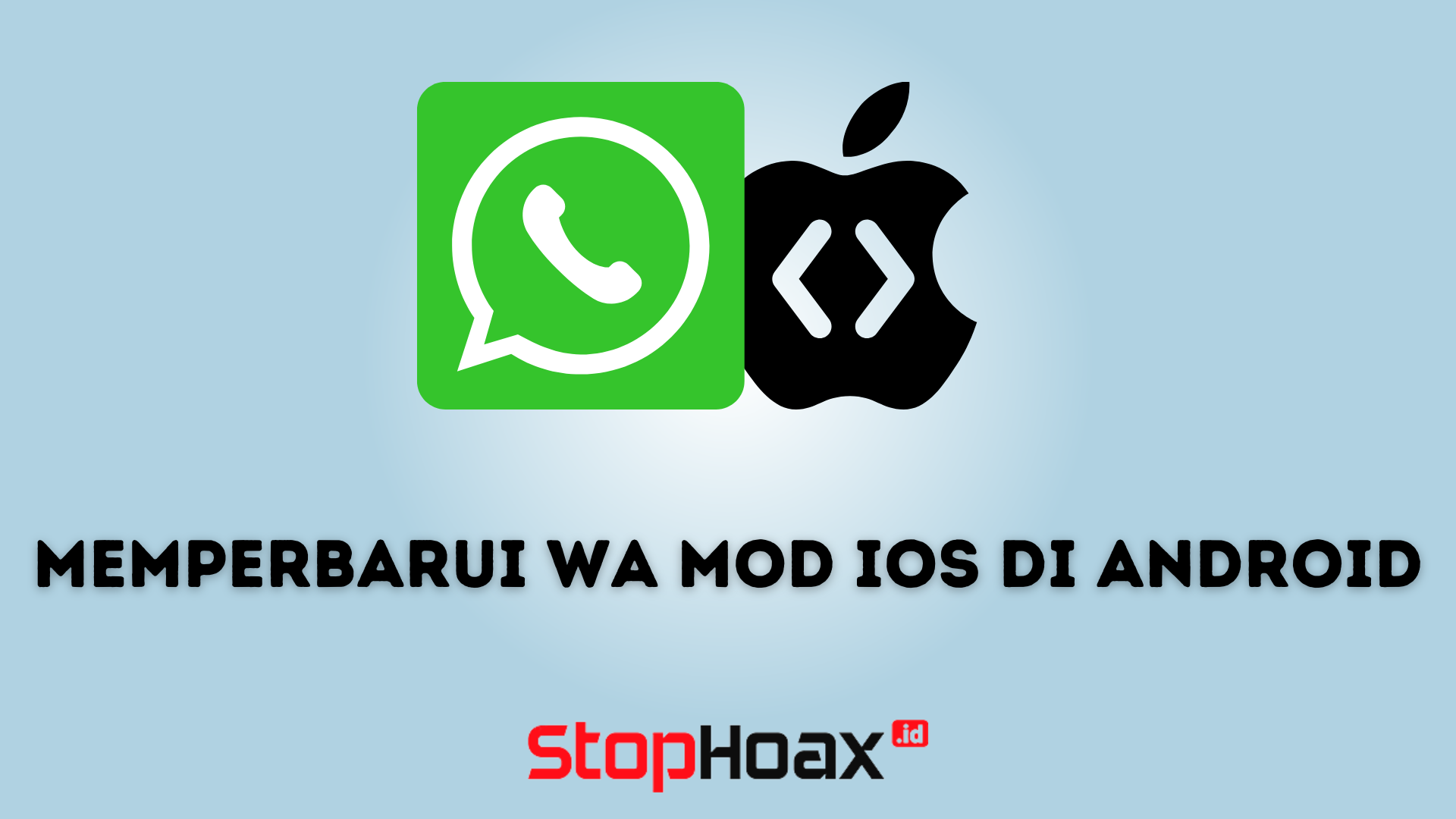 Cara Memperbarui WA Mod iOS di Android dan Menjaga Keamanan Akun WhatsApp Kamu