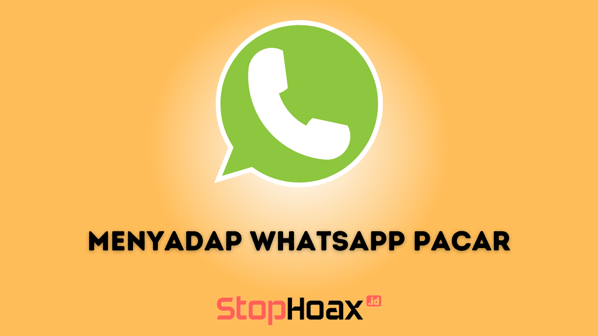 Cara Menyadap WhatsApp Pacar Tanpa Aplikasi Tambahan