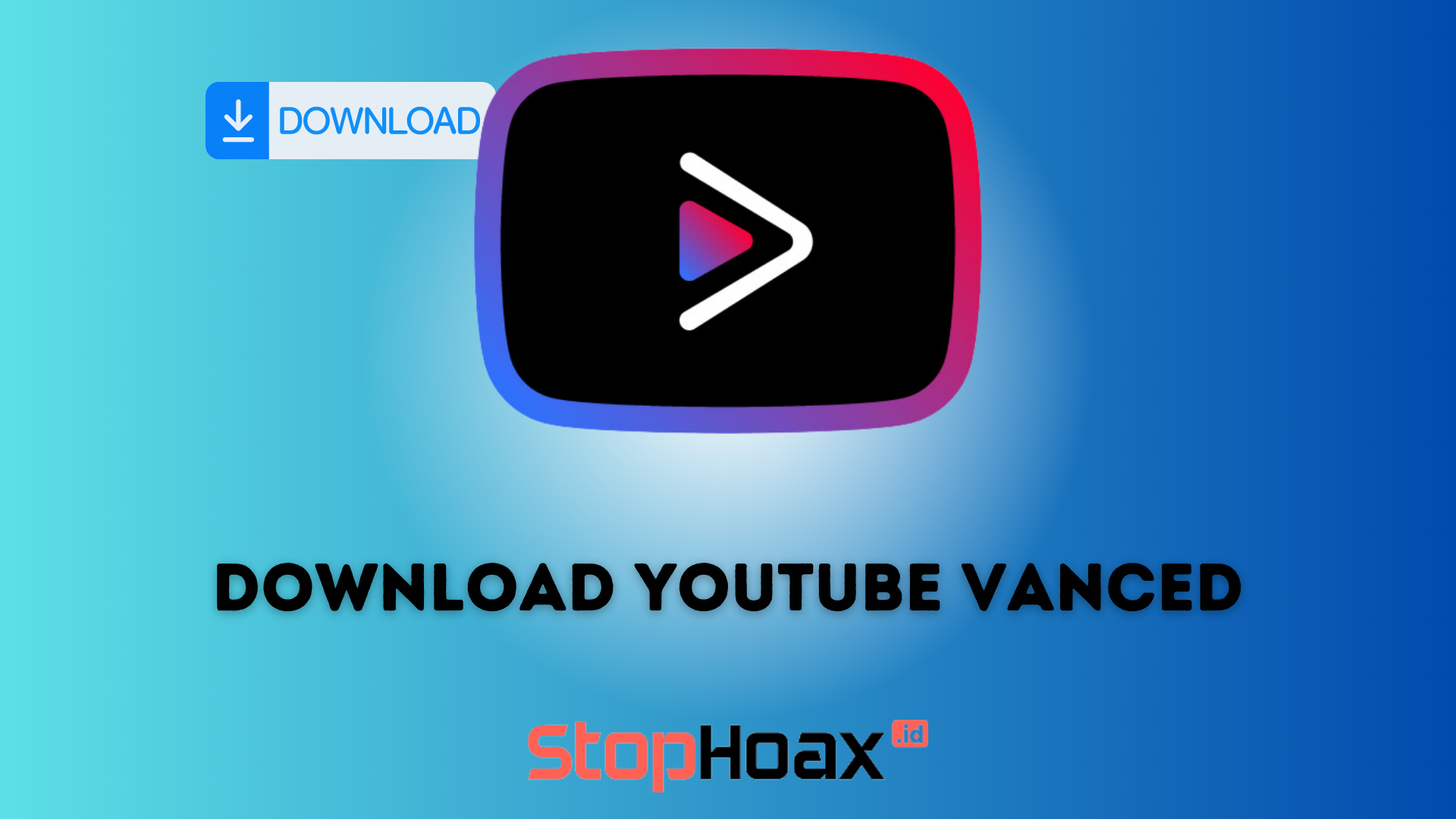 Cara Mudah Download Youtube Vanced dan Microg Terbaru dengan Cepat dan Mudah