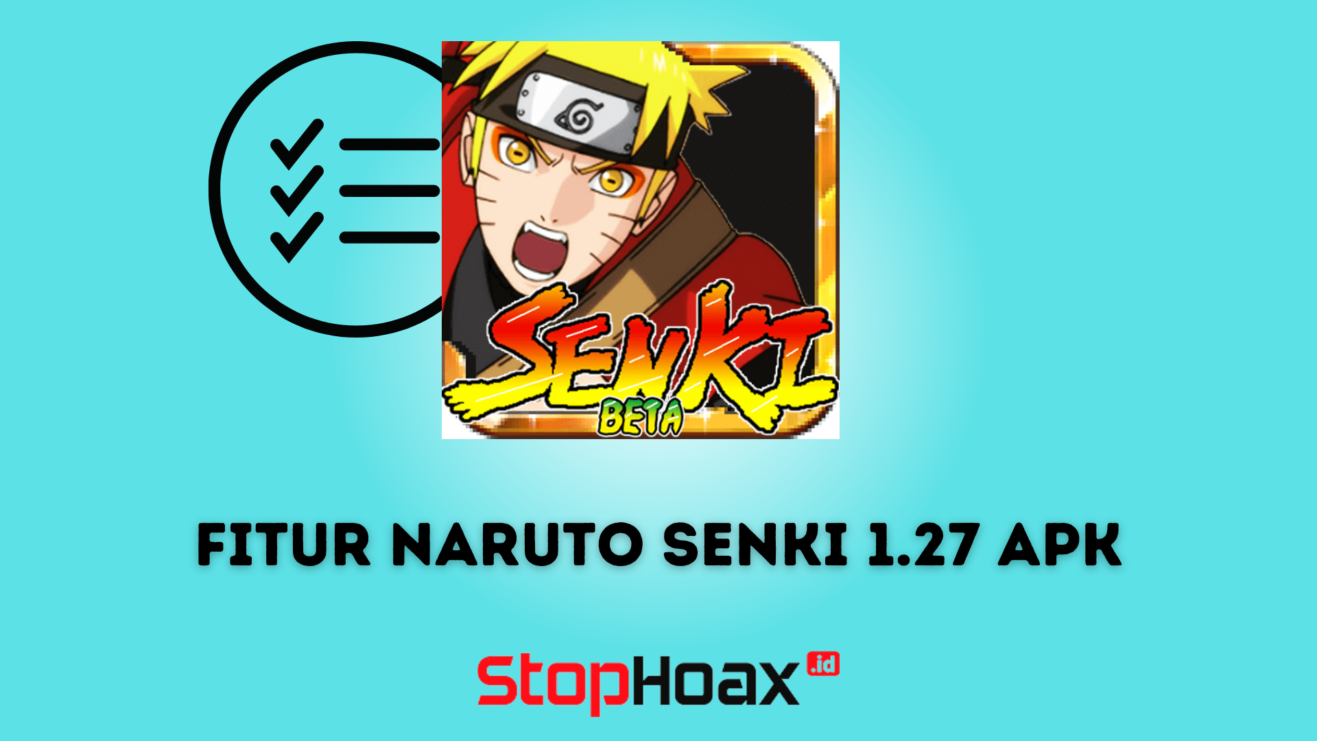 Fitur Naruto Senki 1.27 APK Terbaru di Android yang Wajib Kamu Tahu