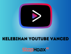 Kekurangan dan Kelebihan Youtube Vanced yang Perlu di Ketahui