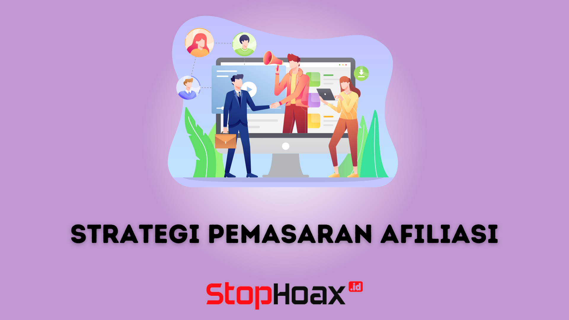 Strategi Pemasaran Afiliasi Cara Mendapatkan Uang dari Internet Tanpa Menjual Produk