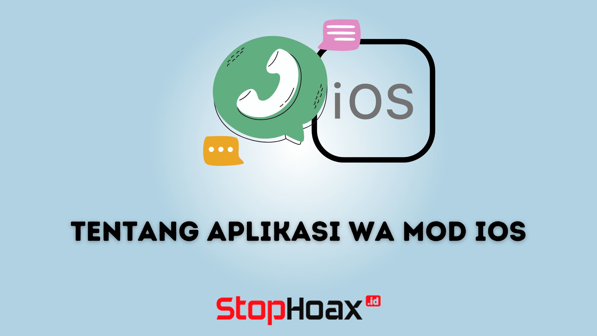 Ulasan Lengkap Tentang Aplikasi WA Mod iOS Apa yang Perlu Diketahui Sebelum Menggunakannya