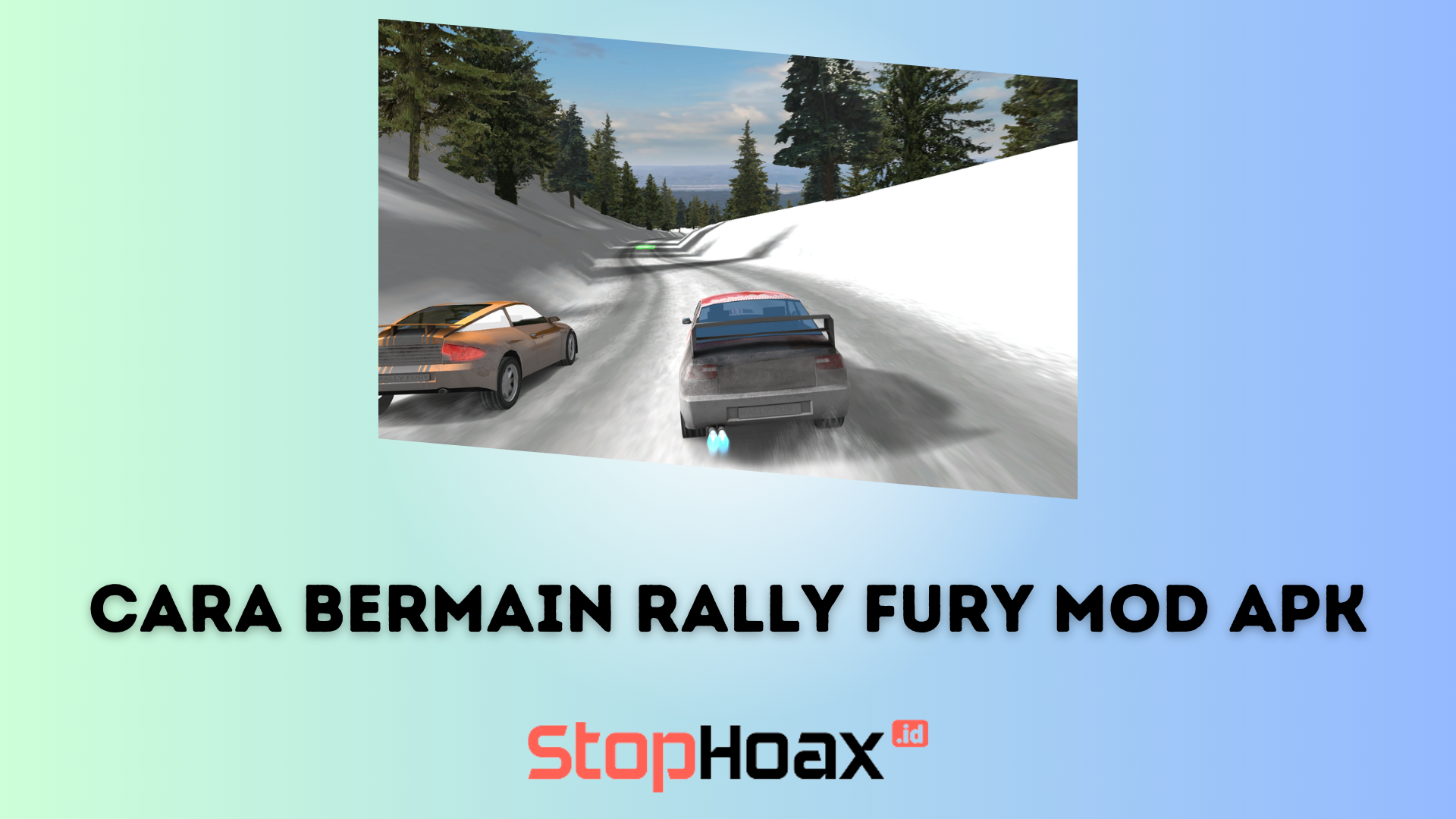 Cara Bermain Rally Fury Mod Apk