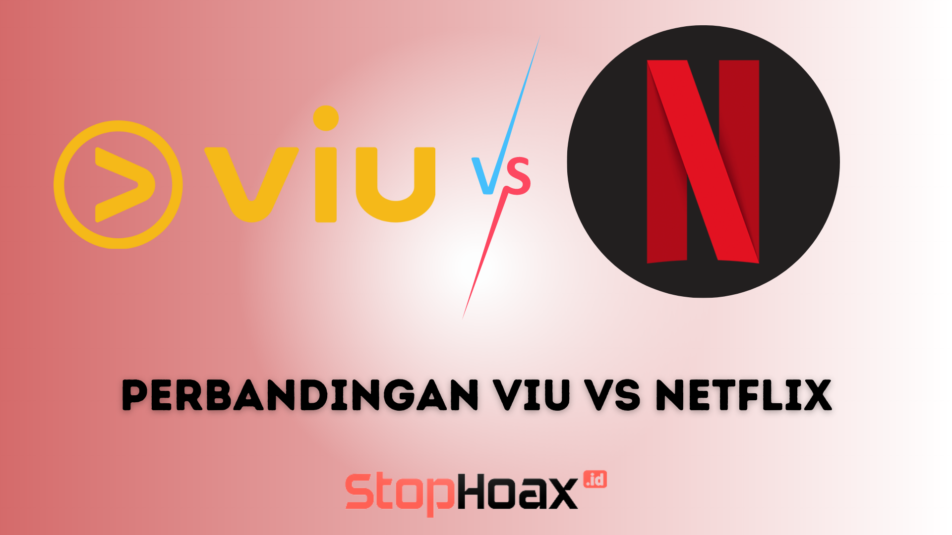 Perbandingan Viu vs Netflix