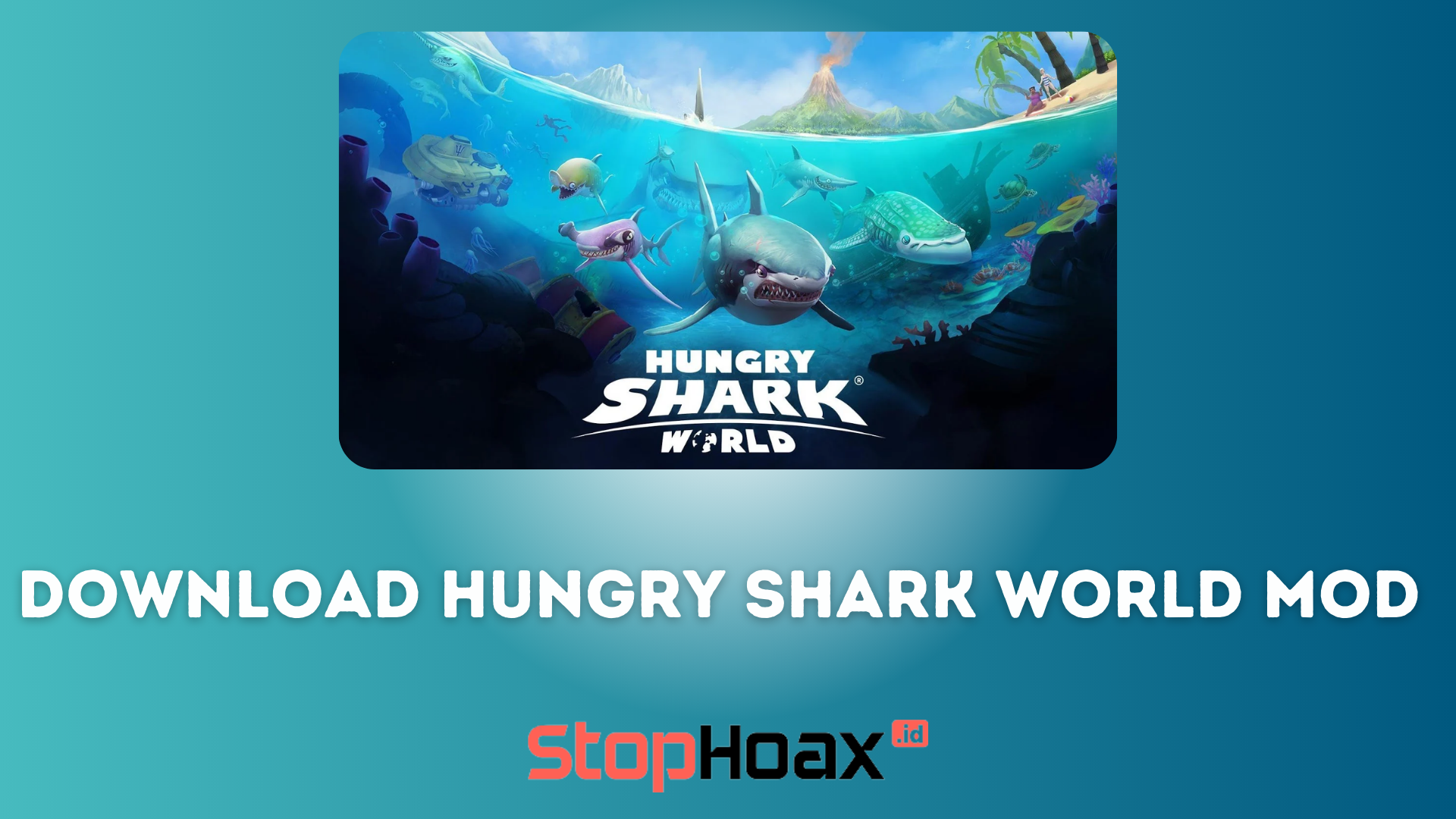 Petualangan Seru dengan Download Hungry Shark World Mod APK Versi 4.9.4 di Android